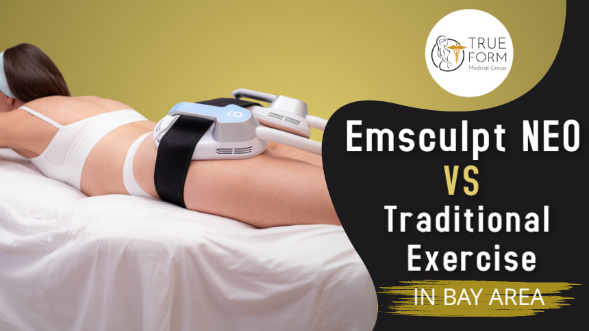 Emsculpt NEO vs Traditional Exercise in Oakland